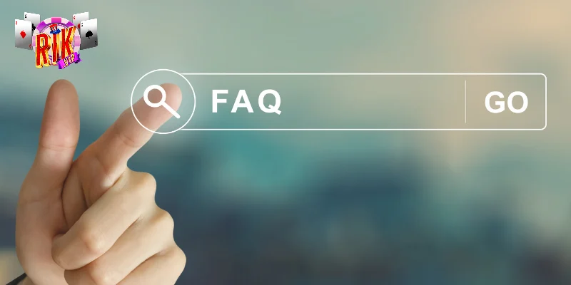 Tìm hiểu về chuyên mục câu hỏi thường gặp Rikvip 